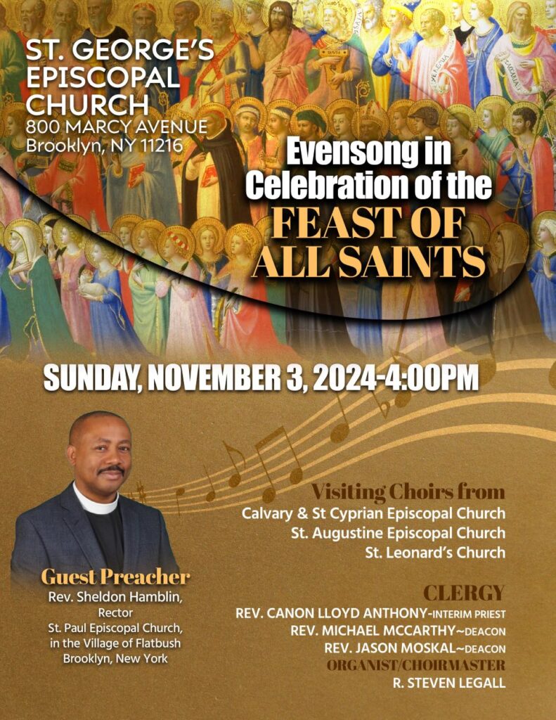 Evensong in Celebration of the Feast of All Saints at St. George's Episcopal Church. Sunday, November 3, 2024 at 4 PM.